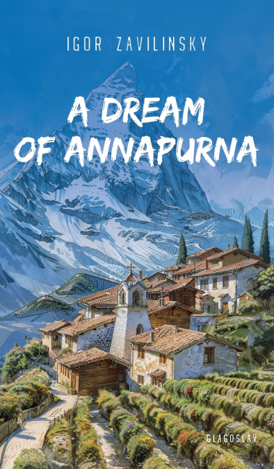 A Dream of Annapurna