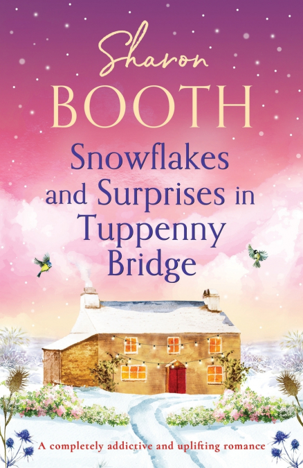 Snowflakes and Surprises in Tuppenny Bridge