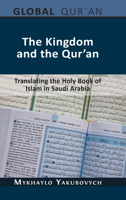 The Kingdom and the Qur’an