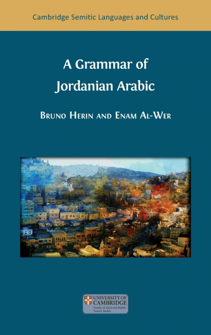 A Grammar of Jordanian Arabic