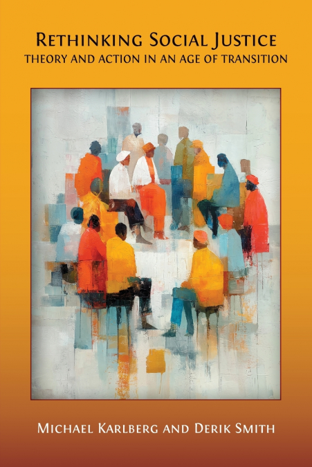 Rethinking Social Justice