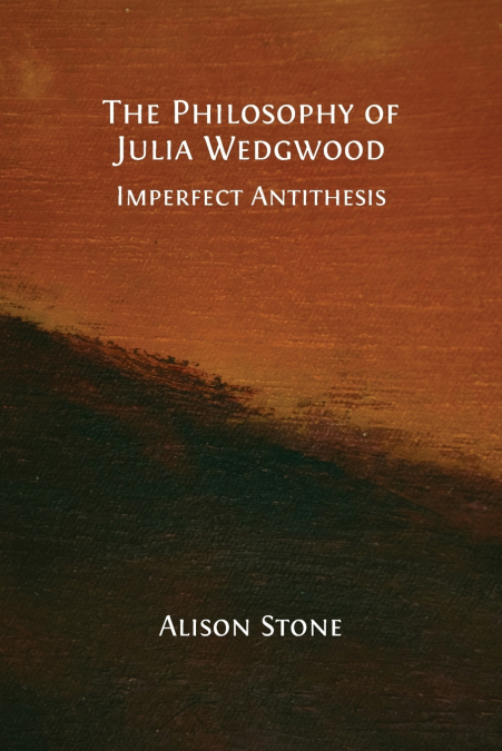 The Philosophy of Julia Wedgwood