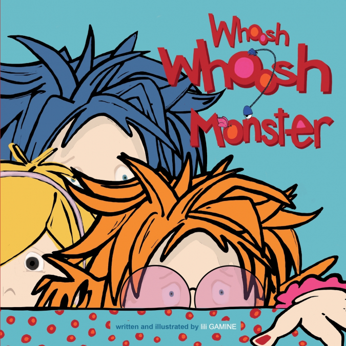 Whoosh Whoosh Monster