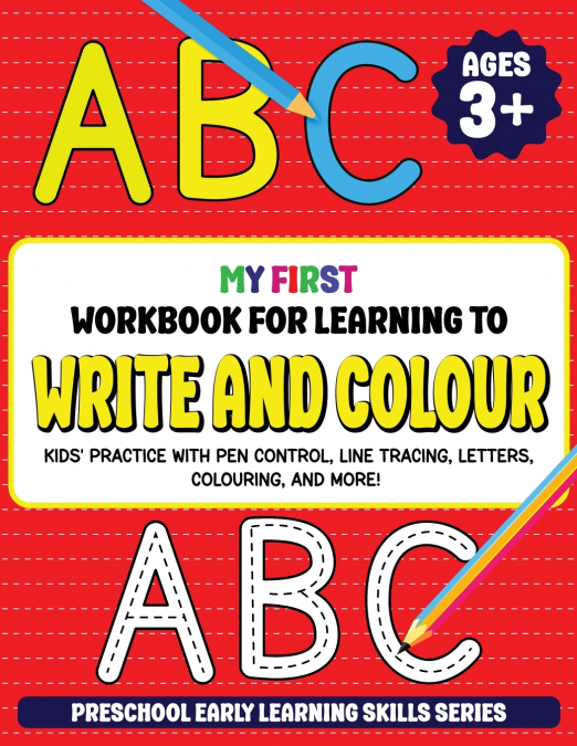 My First Workbook for Learning to Write and Colour