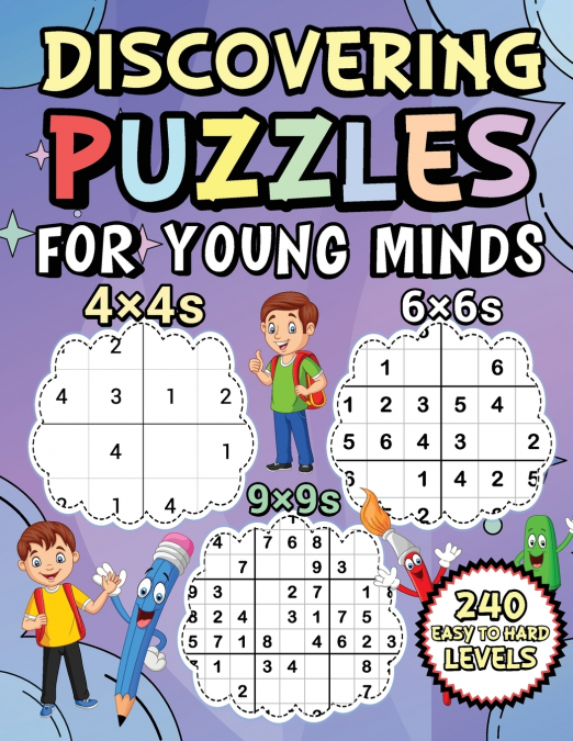 Discovering Puzzles For Young Minds 240 Easy To Hard Levels