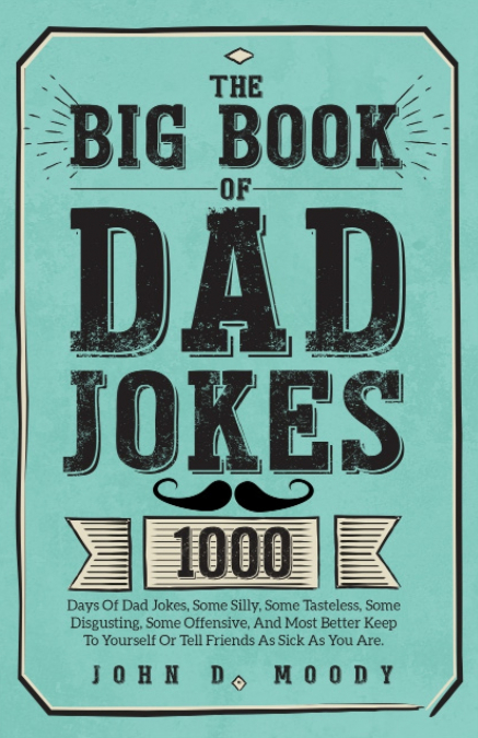 The Big Book Of Dad Jokes