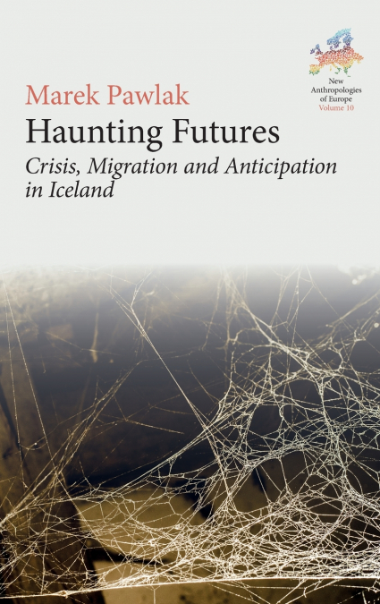 Haunting Futures