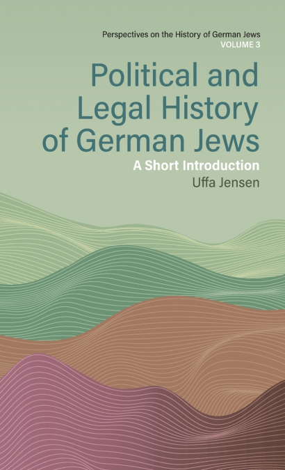 Political and Legal History of German Jews