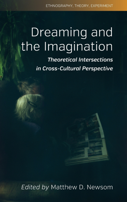 Dreaming and the Imagination