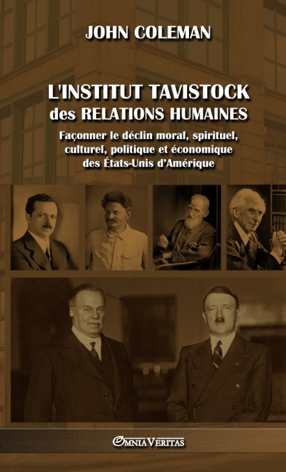 L’Institut Tavistock des relations humaines