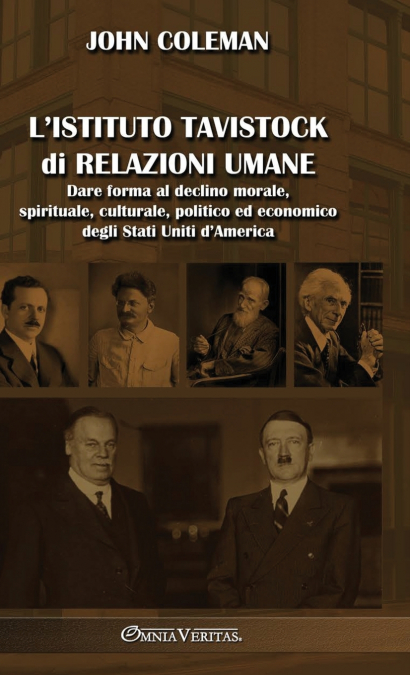 L’Istituto Tavistock di Relazioni Umane