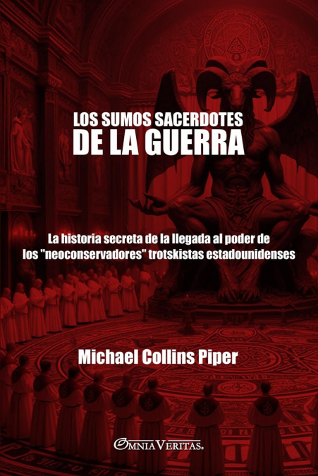 Los sumos sacerdotes de la guerra