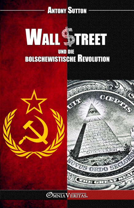 Wall Street und die bolschewistische Revolution