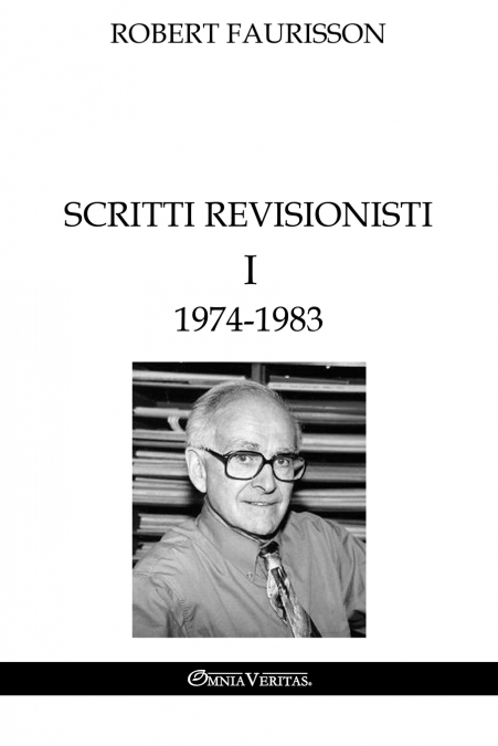 Scritti revisionisti I - 1974-1983