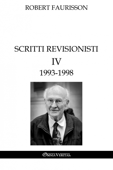 Scritti revisionisti IV - 1993 -1998