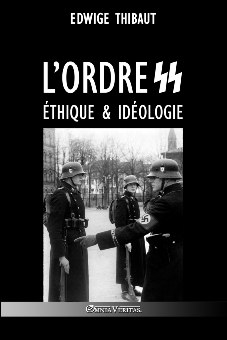 L’ordre SS - Éthique & Idéologie