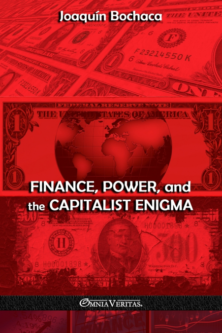 Finance, Power, and the Capitalist Enigma