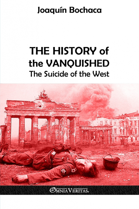 The History of the Vanquished
