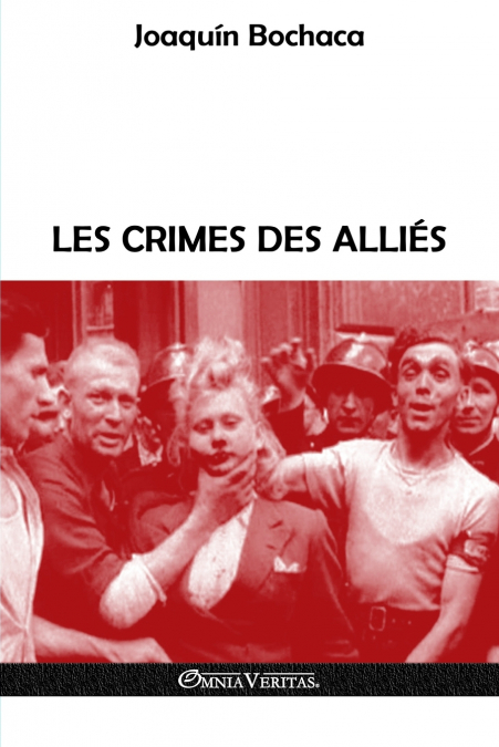 Les crimes des Alliés
