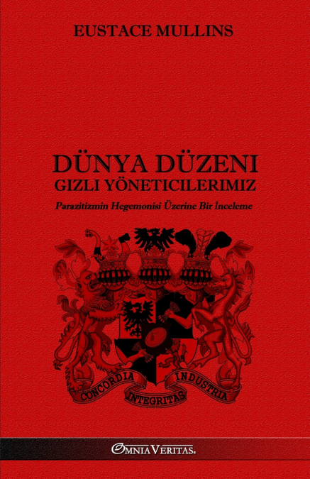 Dünya Düzeni - Gizli Yöneticilerimiz