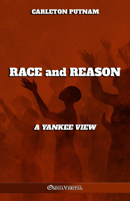 Race and Reason - A Yankee view