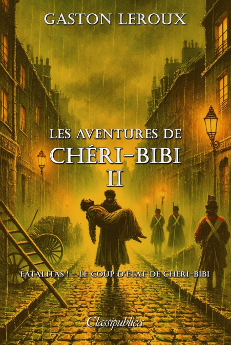 Les aventures de Chéri-Bibi II