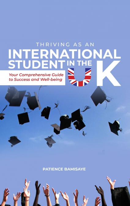 Thriving as an International Student in the UK