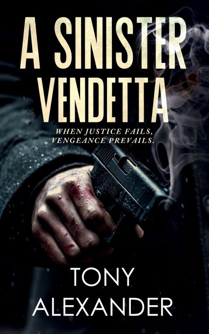 A Sinister Vendetta