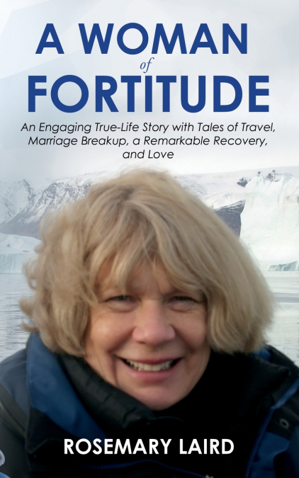 A Woman of Fortitude