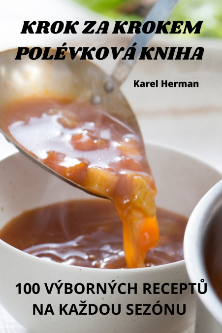 KROK ZA KROKEM POLÉVKOVÁ KNIHA