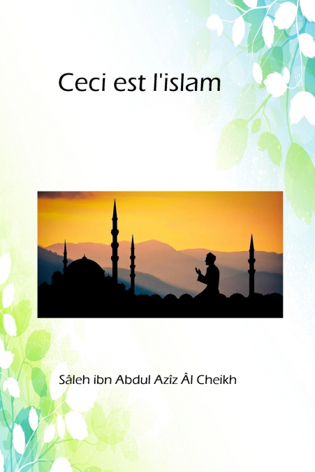 Ceci est l’islam