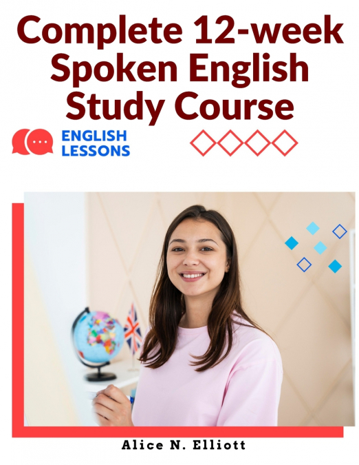 Complete 12-week Spoken English Study Course