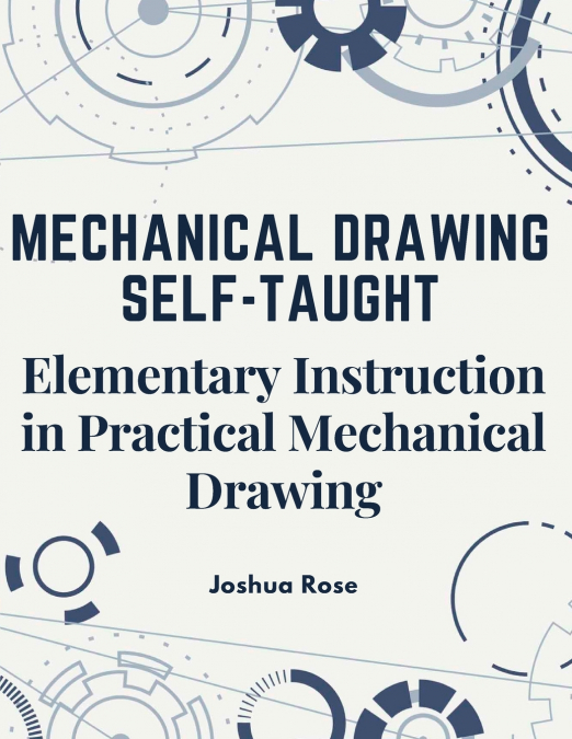 Mechanical Drawing Self-Taught