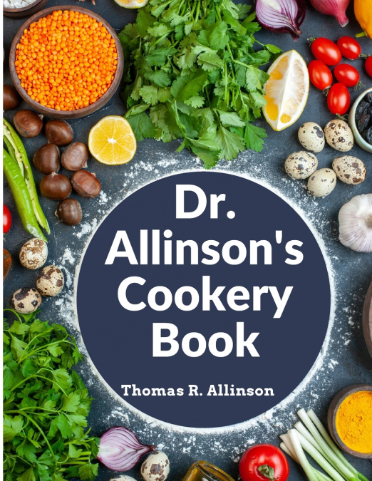Dr. Allinson’s Cookery Book