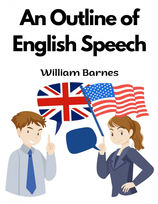 An Outline of English Speech