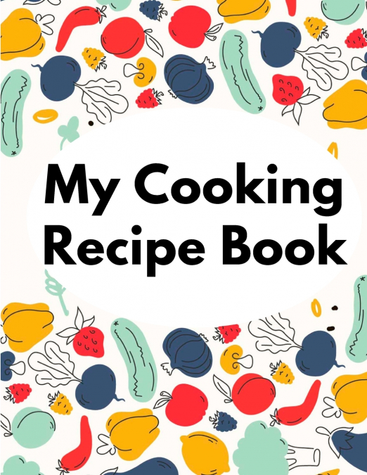 My Cooking Recipe Book