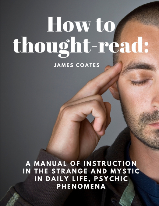 How to thought-read