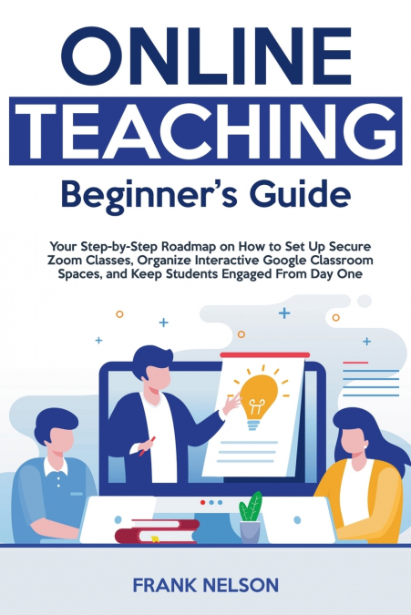 Online Teaching Beginner’s Guide