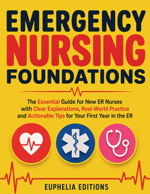 Emergency Nursing Foundations