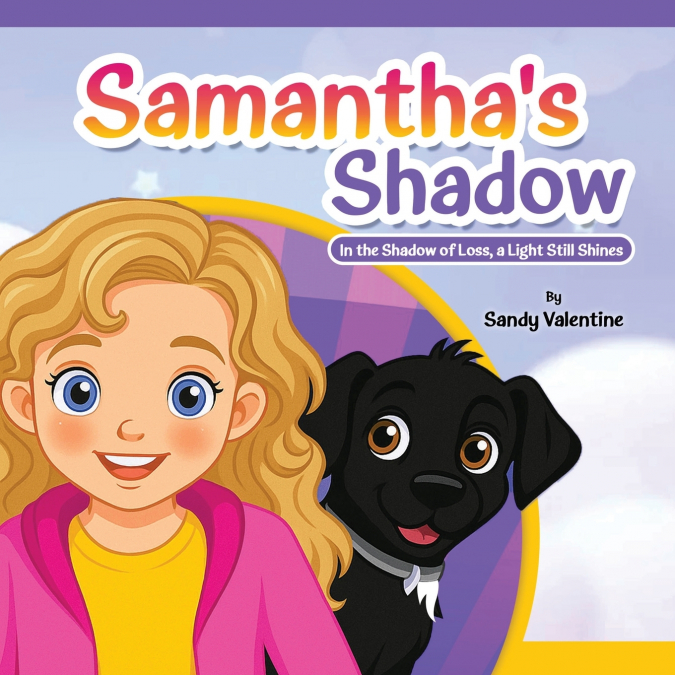 Samantha’s Shadow