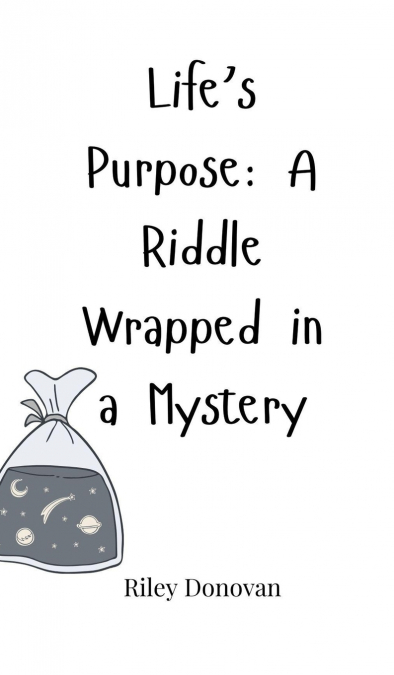 Life’s Purpose