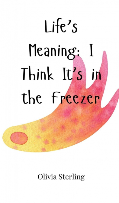 Life’s Meaning