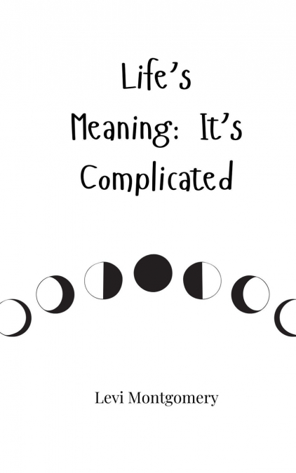 Life’s Meaning