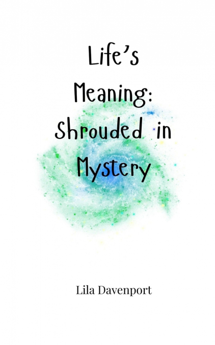 Life’s Meaning