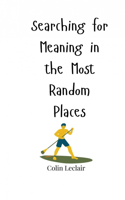 Searching for Meaning in the Most Random Places