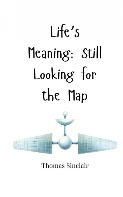 Life’s Meaning