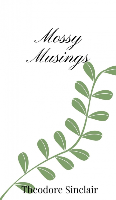 Mossy Musings