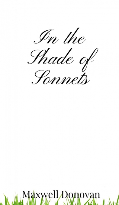 In the Shade of Sonnets