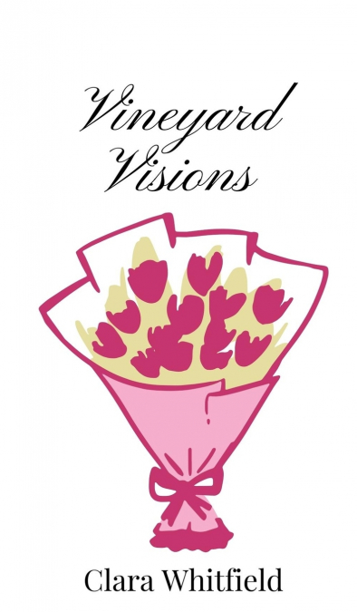 Vineyard Visions