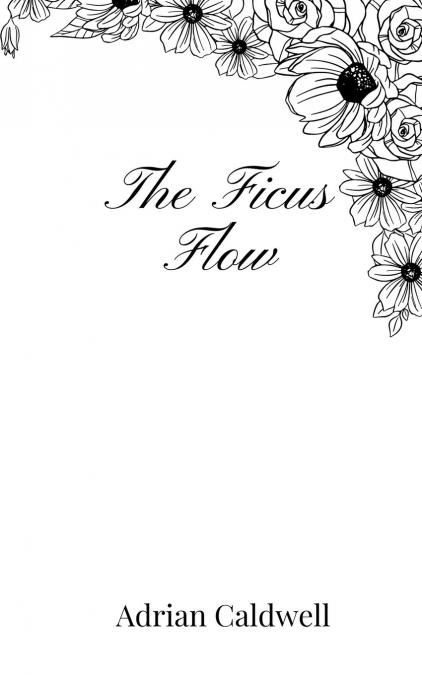 The Ficus Flow